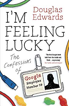 The Confessions of Google Employee Number 59 - I'm Feeling Lucky