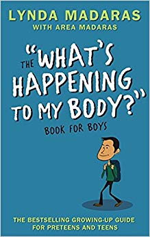 What's Happening to My Body? Book for Boys - Revised Edition