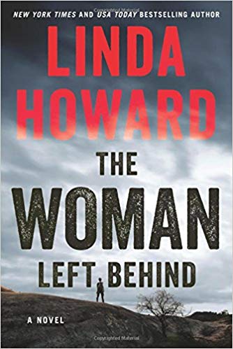 The Woman Left Behind: A Novel