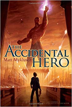The Accidental Hero (A Jack Blank Adventure)
