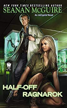 Half-Off Ragnarok (InCryptid Book 3)