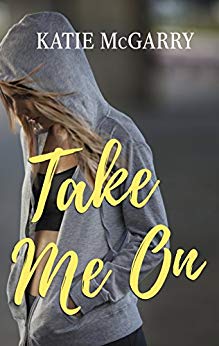 A Coming of Age YA Romance (Pushing the Limits) - Take Me On