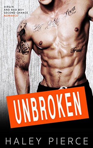 Virgin and Bad Boy Second Chance Romance (Unspoiled Series Book 2)