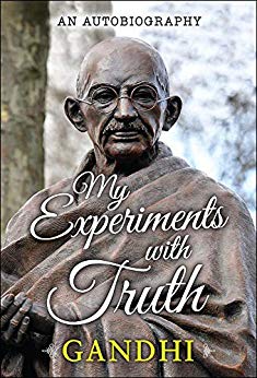 My Experiments with Truth: An Autobiography