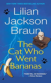 The Cat Who Went Bananas (Cat Who... Book 27)