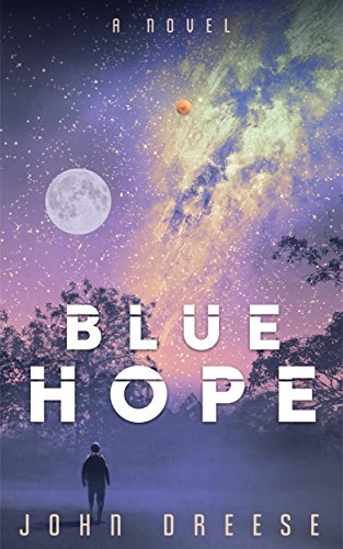 Blue Hope: (Book 2) (Red Hope)