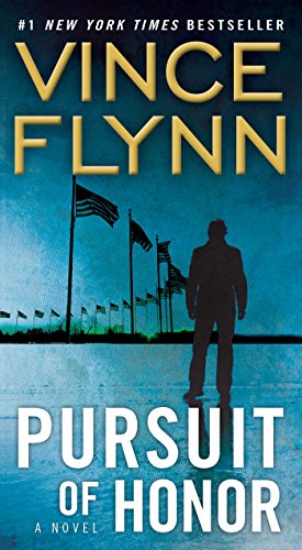 A Novel (A Mitch Rapp Novel Book 10) - Pursuit of Honor