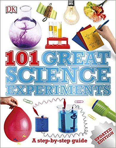 101 Great Science Experiments - A Step-by-Step Guide