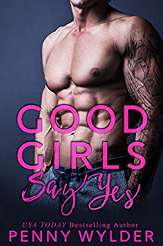 Good Girls Say Yes