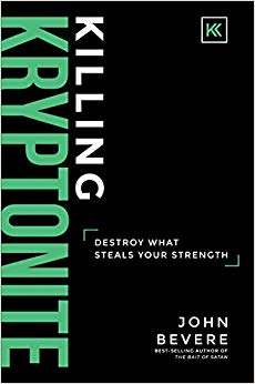 Destroy What Steals Your Strength - Killing Kryptonite