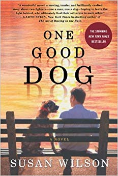 One Good Dog: A Novel