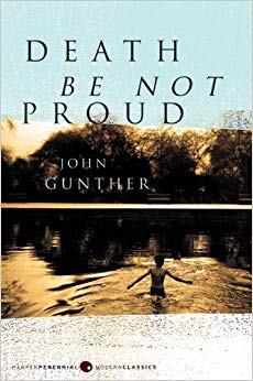 Death Be Not Proud (Harper Perennial Modern Classics)
