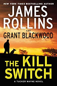 The Kill Switch:  A Tucker Wayne Novel