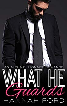 What He Guards (What He Wants, Book Twelve)