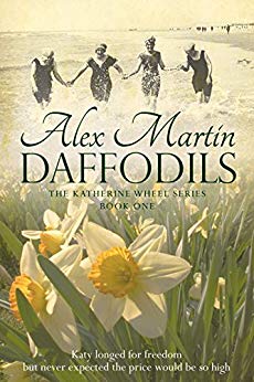 Daffodils (The Katherine Wheel Saga Book 1)