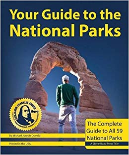 The Complete Guide to all 59 National Parks (Second edition)