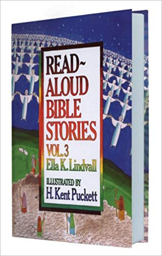 Read Aloud Bible Stories: Vol. 3