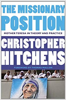 Mother Teresa in Theory and Practice - The Missionary Position