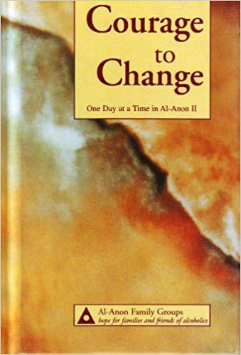 Courage to Change: One Day at a Time in Al-Anon II