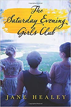 The Saturday Evening Girls Club: A Novel