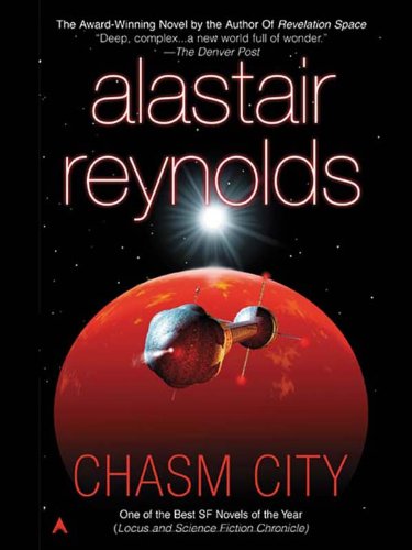 Chasm City (Revelation Space Book 2)