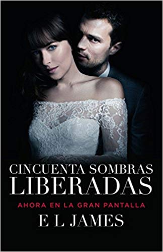 Spanish-language edition (Spanish Edition) - Fifty Shades Freed MTI