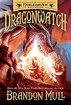 Dragonwatch: A Fablehaven Adventure
