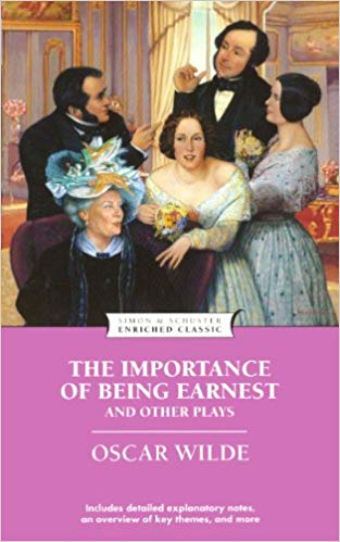 The Importance Of Being Earnest And Other Plays (Enriched Classic) (Turtleback School & Library Binding Edition)