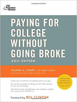 2011 Edition (College Admissions Guides) - Paying for College Without Going Broke