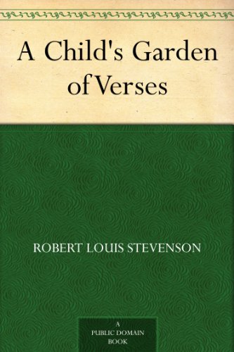 A Child's Garden of Verses