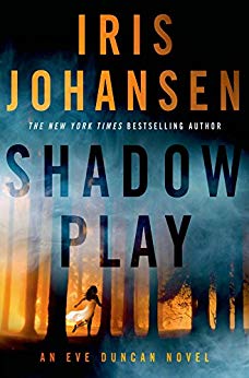 Shadow Play: An Eve Duncan Novel