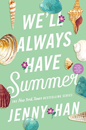 We'll Always Have Summer (The Summer I Turned Pretty Book 3)