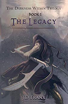 The Legacy (The Darkness Within Trilogy Book 1)