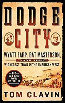 and the Wickedest Town in the American West - Bat Masterson
