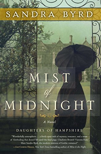 A Novel (The Daughters of Hampshire) - Mist of Midnight