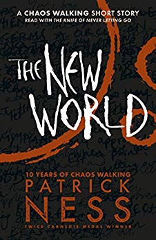 The New World: A Chaos Walking Short Story