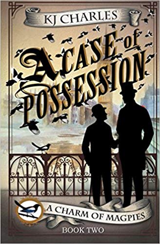 A Case of Possession (A Charm of Magpies) (Volume 2)