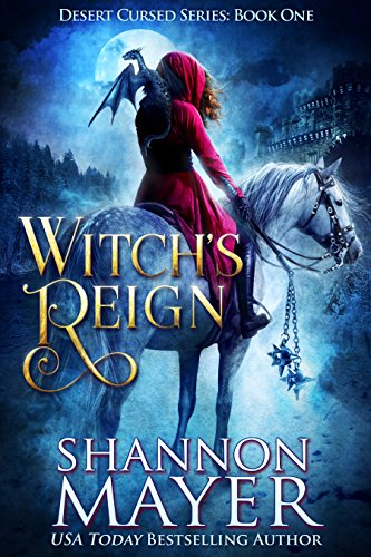 Witch's Reign (Desert Cursed Series Book 1)