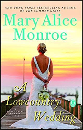 A Lowcountry Wedding (Lowcountry Summer)