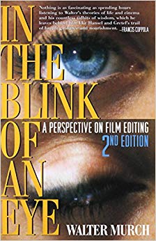 2nd Edition - In the Blink of an Eye - A Perspective on Film Editing