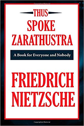 Thus Spoke Zarathustra (A Thrifty Book) - A Book for All and None