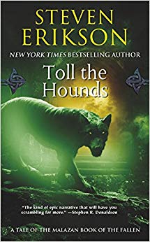 Book Eight of The Malazan Book of the Fallen - Toll the Hounds