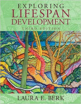 Exploring Lifespan Development (3rd Edition) (Berk