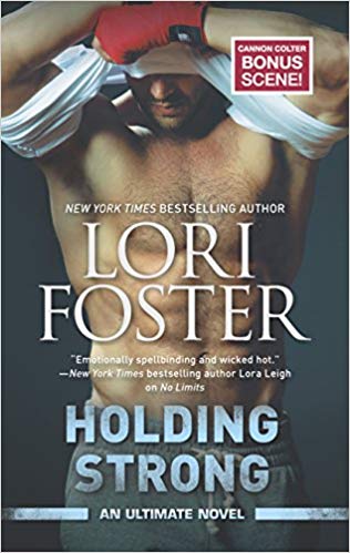 Holding Strong (An Ultimate Novel)