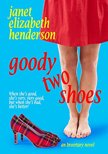 Romantic Comedy (Scottish Highlands Book 2) - Goody Two Shoes