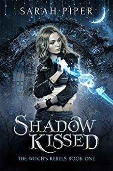 Shadow Kissed (The Witch's Rebels Book 1)