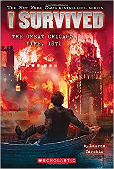 I Survived the Great Chicago Fire - 1871 (I Survived #11)
