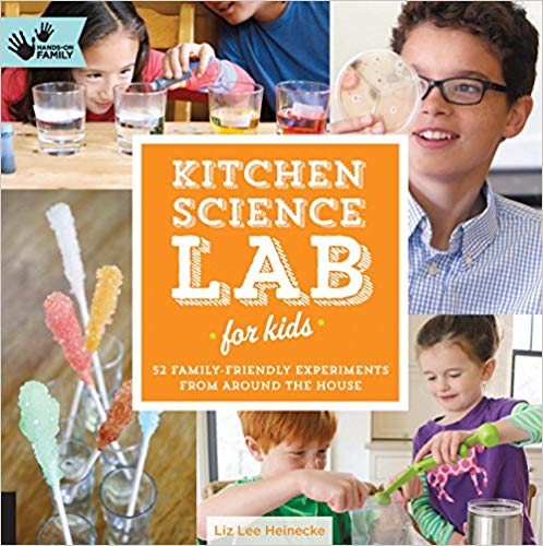 52 Family Friendly Experiments from Around the House (Lab Series)