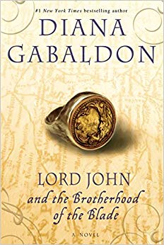 Lord John and the Brotherhood of the Blade - A Novel (Lord John Grey)