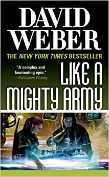 Like a Mighty Army: A Novel in the Safehold Series